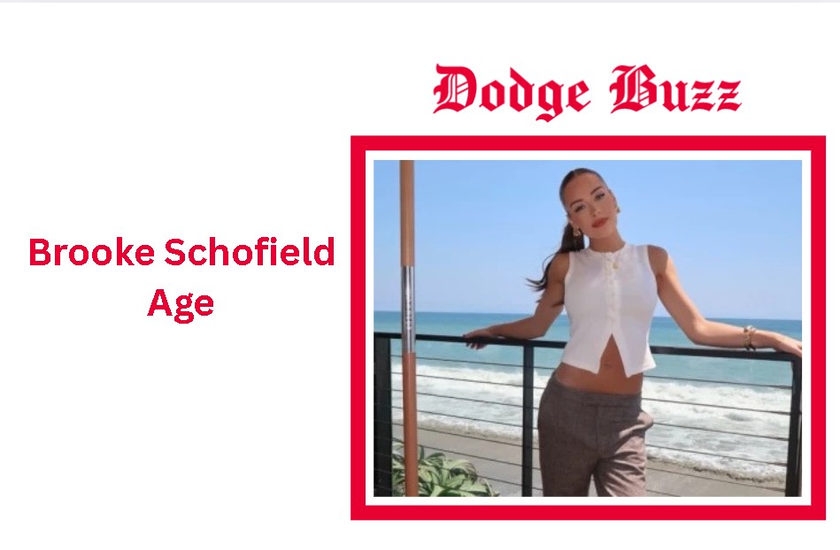 Brooke Schofield Age
